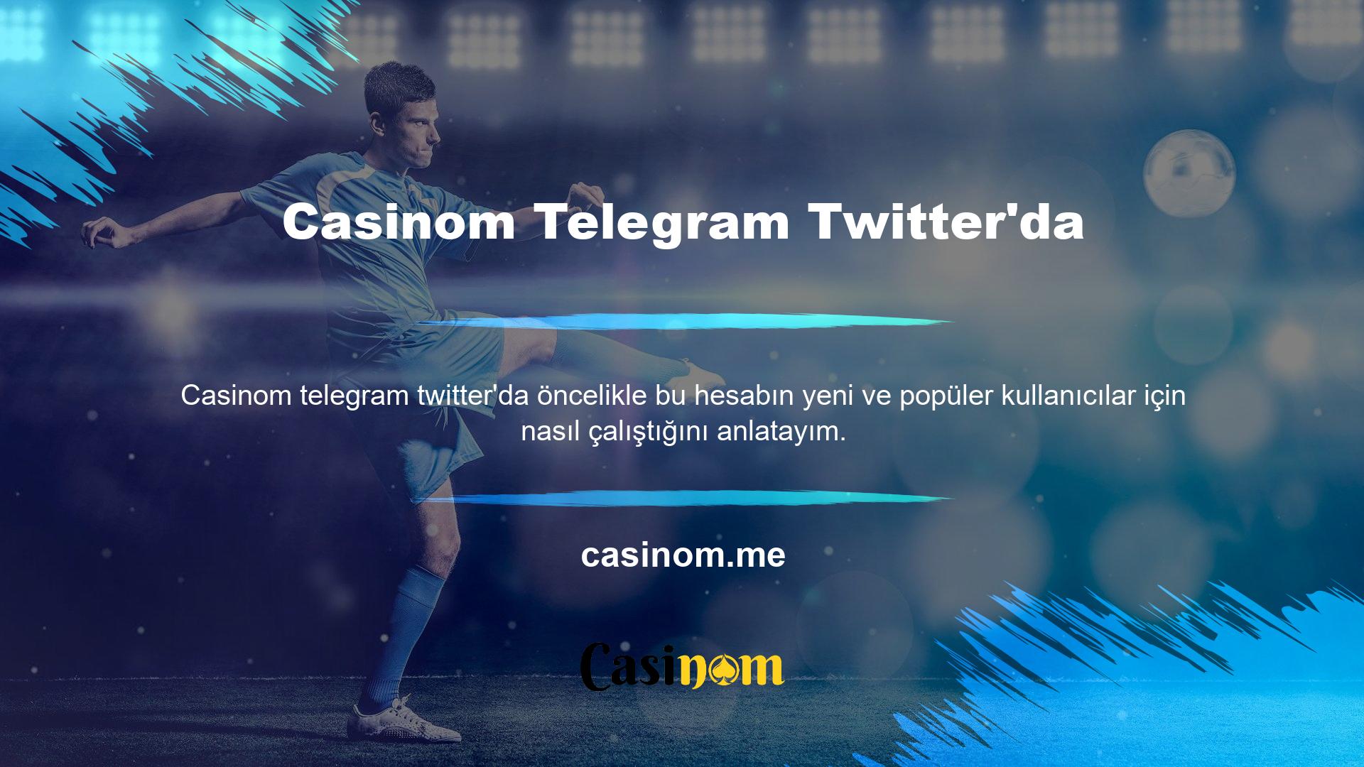 Telegram'ın tüm özelliklerine bakıldığında Casinom Telegram Twitter'ı tam bir kontrol panelidir