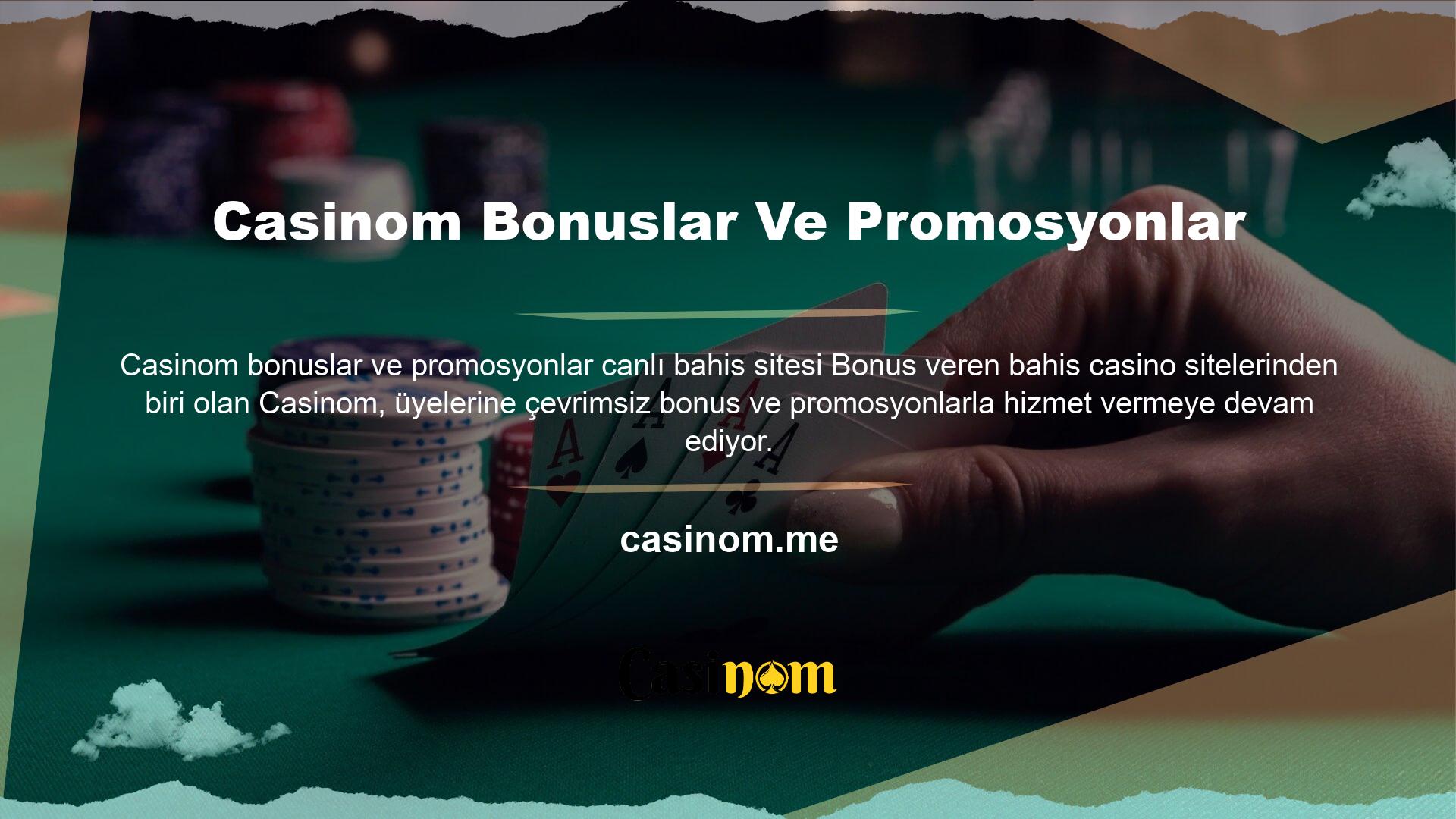 Casinom bonus ve promosyonlarından yararlanmak için, Casinom üyesi olduktan sonra hesabınıza para yatırmanız yeterlidir