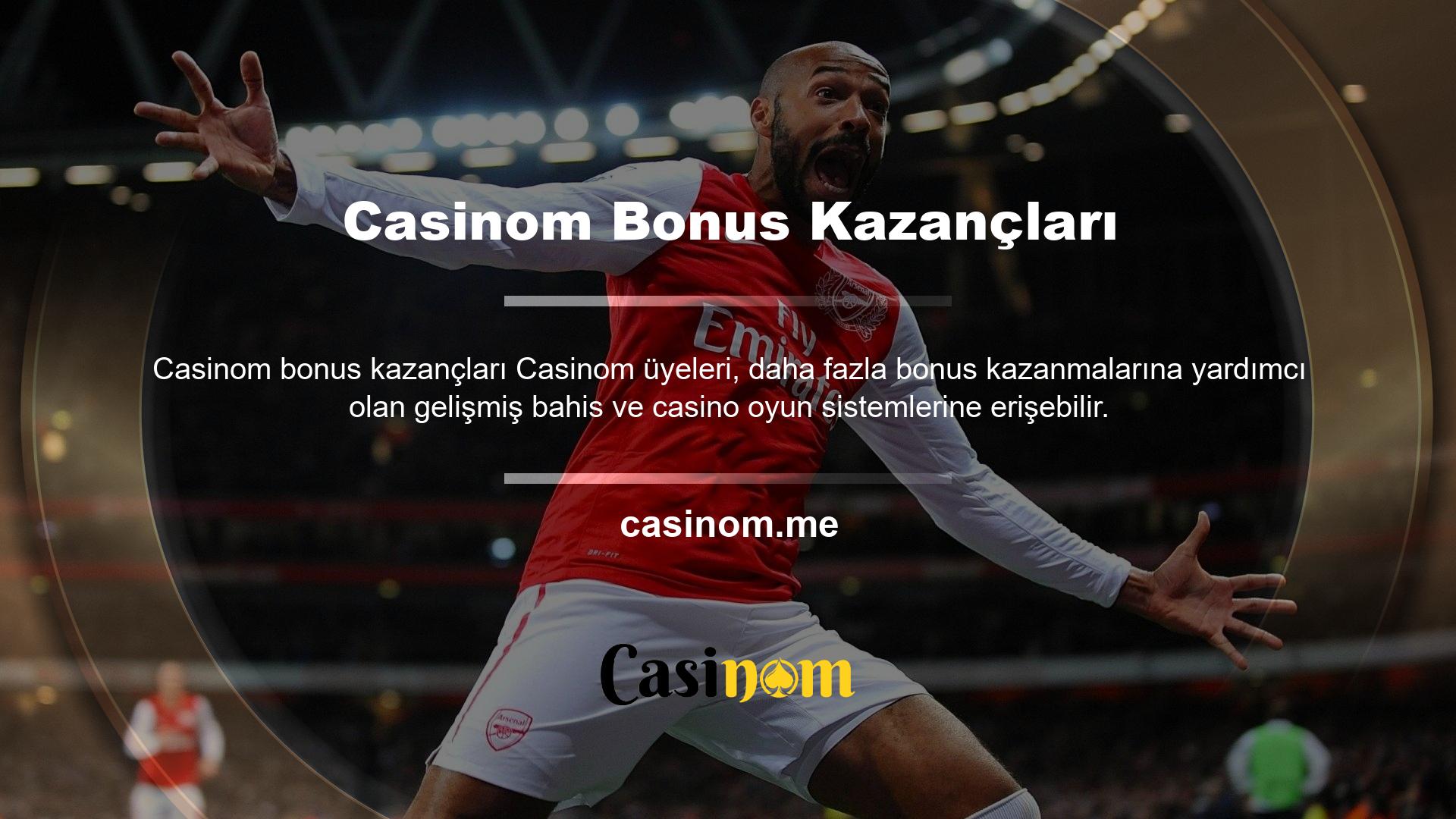 Casinom tarafından sunulan aşırı miktarlar, oyun detayları, oyun bahis detayları, canlı bahis ve canlı casino alternatifleri ve oyuncunun tercihinin genel nedenleri olarak kabul edilen yüksek bonuslar